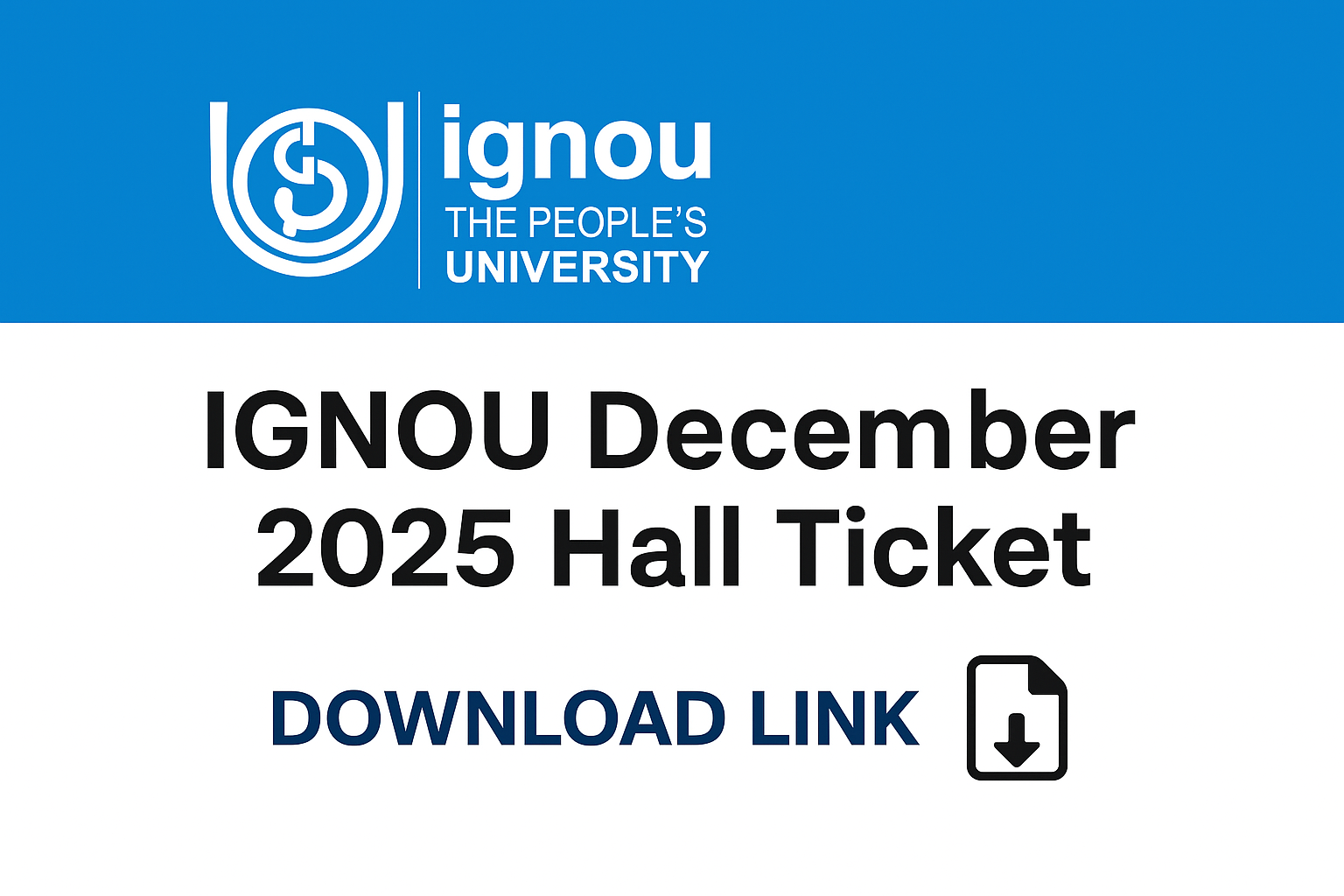 Illustration showing a student downloading the IGNOU December 2025 Hall Ticket on a laptop — official exam admit card update for term-end exams on ignou.ac.in website.